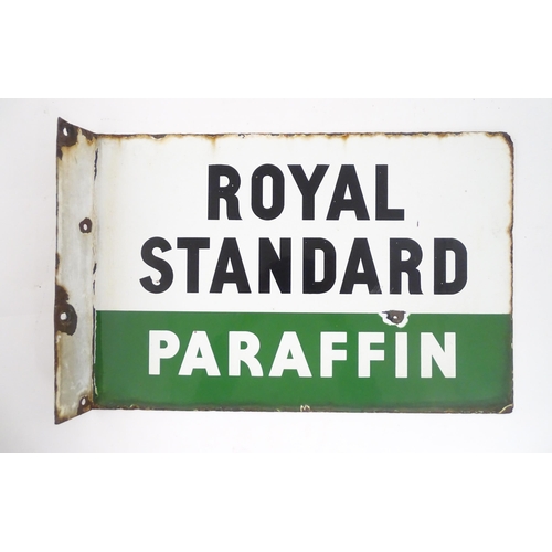 1320 - A 20thC double sided polychrome enamel advertising sign for Royal Standard Paraffin. Approx 18 1/4