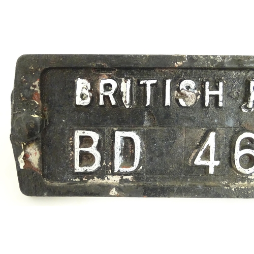 1330 - Railway Interest: A 20thC cast railway wagon plate 'British Railways BD 46481B'. Approx 17