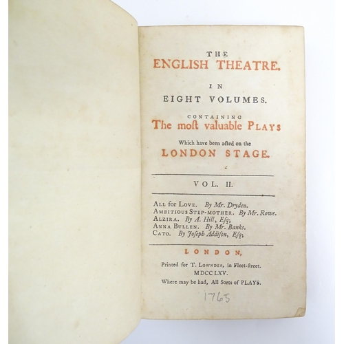 181 - Books: Five assorted books comprising All For Love: or The World Well Lost - A Tragedy, by Mr Dryden... 