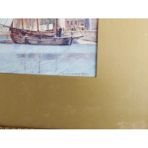 269 - Francis Brown Tighe, Late 19th century, Watercolours, Two harbour scenes, one depicting boats moored... 