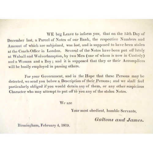 463 - An early 19thC reward notice for stolen bank notes of the Birmingham Bank, Galtons and James. With d... 