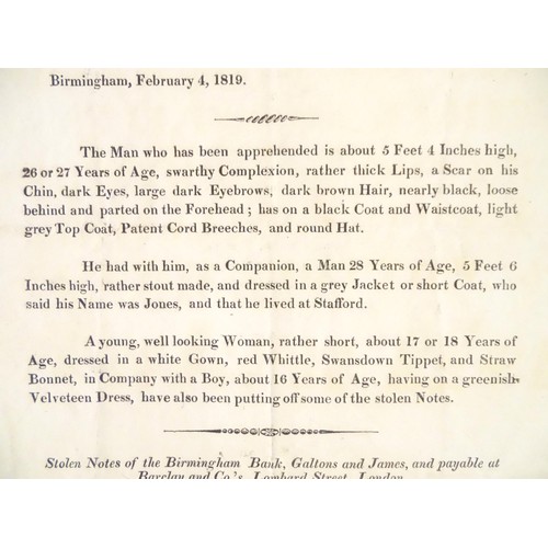 463 - An early 19thC reward notice for stolen bank notes of the Birmingham Bank, Galtons and James. With d... 