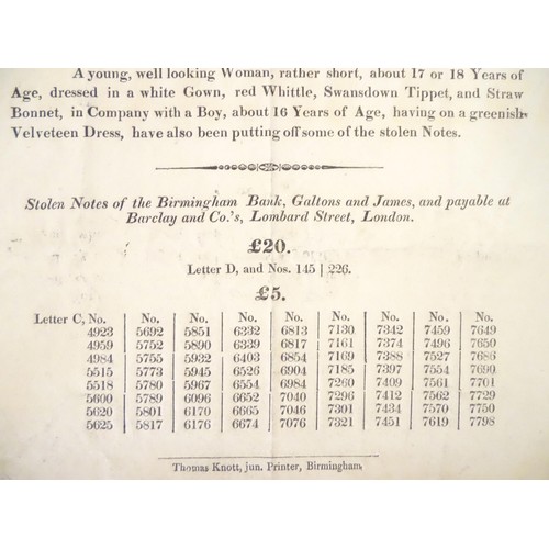 463 - An early 19thC reward notice for stolen bank notes of the Birmingham Bank, Galtons and James. With d... 