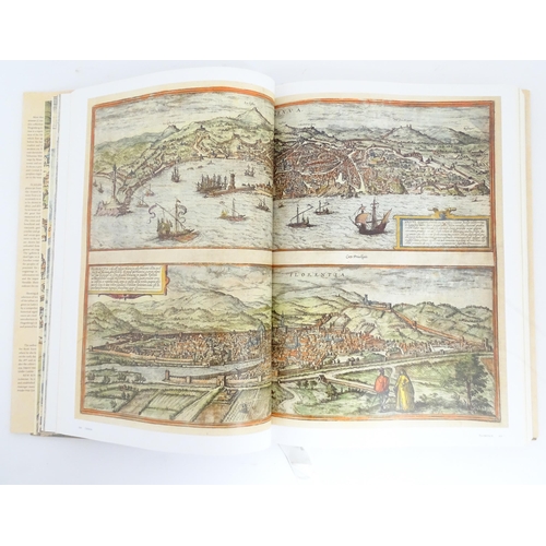 1513 - Book: Cities of the World / Civitates Orbis Terrarum, by by Georg Braun and Franz Hogenberg, edited ... 