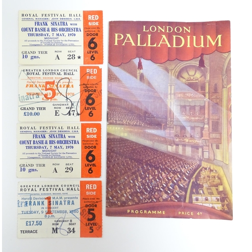 1554 - A 20thC London Palladium theatre programme. Together with four Royal Festival Hall tickets for Frank... 