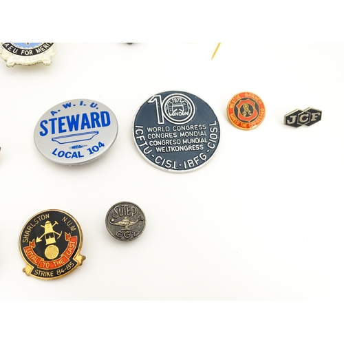 2099 - Trade Union Interest: a quantity of assorted badges, pins, etc. to include the Brotherhood of Locomo... 