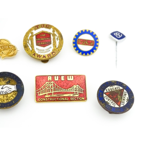 2111 - Trade Union Interest: a quantity of assorted badges, pins, etc. to include a TUC For Organising Serv... 