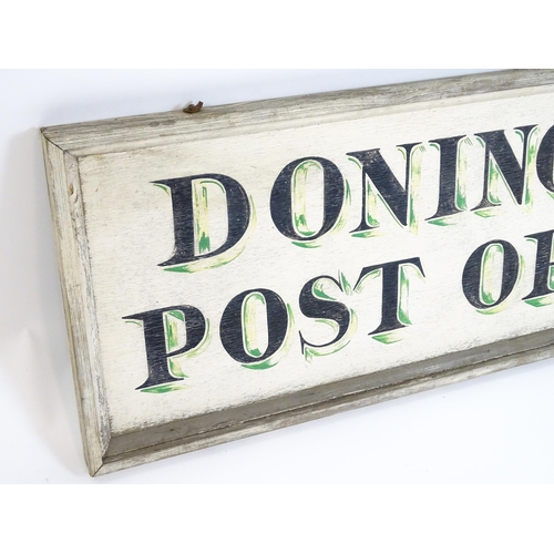 1258 - A 20thC wooden shop sign with hand painted lettering for Donington Post Office (Lincolnshire). Appro... 