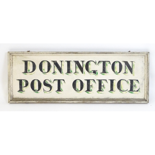 1258 - A 20thC wooden shop sign with hand painted lettering for Donington Post Office (Lincolnshire). Appro... 