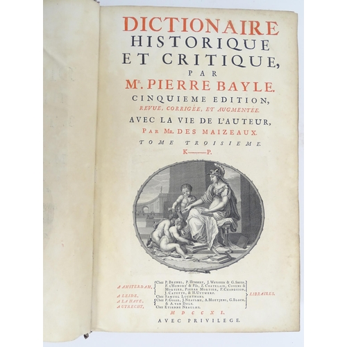 2109 - Book: Dictionaire Historique et Critique, by Mr Pierre Bayle. Published 1711