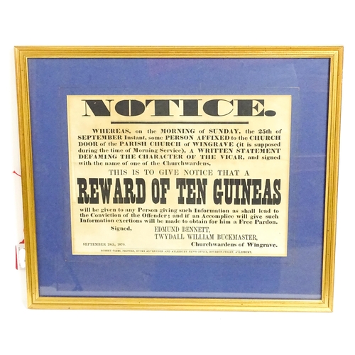 2129 - Local Buckinghamshire interest: Two 19thC reward notices, one relating to a person affixing a writte... 