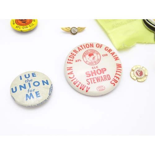 976 - Trade Union Interest: a quantity of assorted badges, pins, etc. to include Glass Bottle Blowers Asso... 