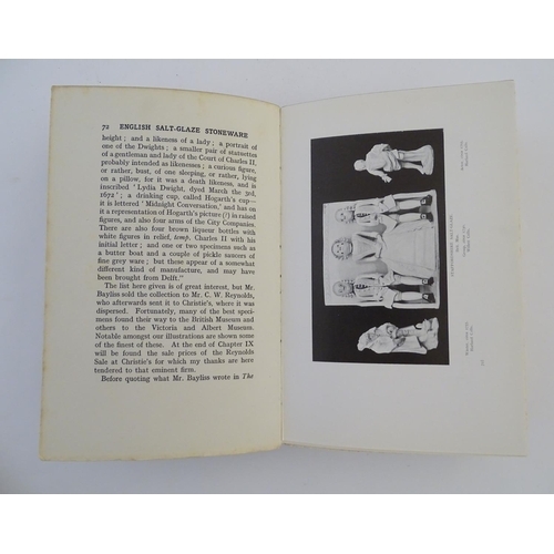 132 - Books: 'The A.B.C. of English Salt-Glaze Stone-Ware from Dwight to Doulton' J.F. Blacker (pub. Stanl... 