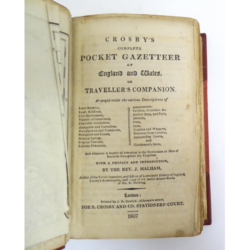 813 - Book: Crosby's Complete Pocket Gazetteer of England and Wales, or Traveller's Companion, by the Rev.... 