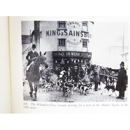 828 - Buckinghamshire local interest books , comprising Old Aylesbury by Elliot Viney and Pamela Nightinga... 