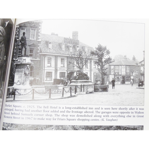 828 - Buckinghamshire local interest books , comprising Old Aylesbury by Elliot Viney and Pamela Nightinga... 