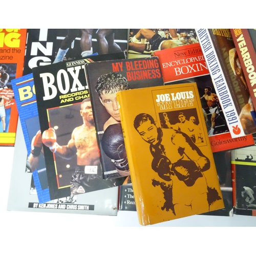 896 - Books: A quantity of books on the subject of Boxing to include Boxing The Champions by Ken Jones, A ... 