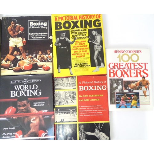 896 - Books: A quantity of books on the subject of Boxing to include Boxing The Champions by Ken Jones, A ... 