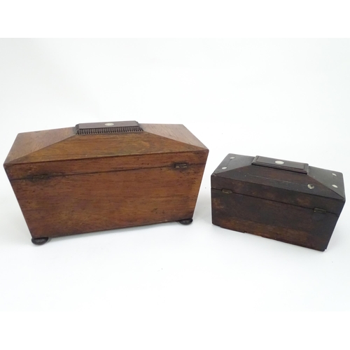 162 - A rosewood tea caddy of sarcophagus form. Together with another with mother of pearl inlay. Largest ... 