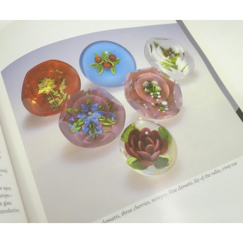 842 - Books: A quantity of books on the subject of paperweights, titles to include Paperweights from Great... 