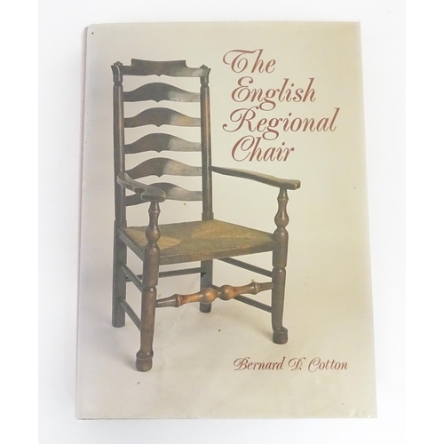 1961 - Book: The English Regional Chair by Bernard D. Cotton. Dedicated and signed by the author. Published... 