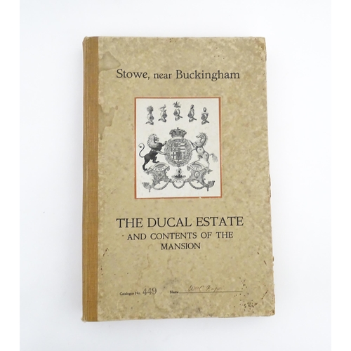 1963 - Book - Local Buckinghamshire Interest : Stowe , Near Buckingham , The auction catalogue for the nine... 