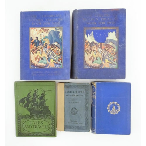 1969 - Books: Five assorted books to include The Children's Golden Treasure Book for 1938; Tales and Travel... 