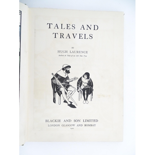 1969 - Books: Five assorted books to include The Children's Golden Treasure Book for 1938; Tales and Travel... 