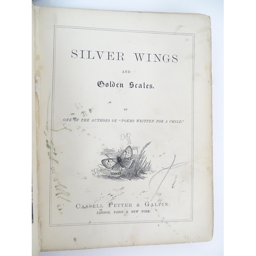 1995 - Books: Silver Wings and Golden Scales by One of the Authors of Poems Written for a Child. Together w... 