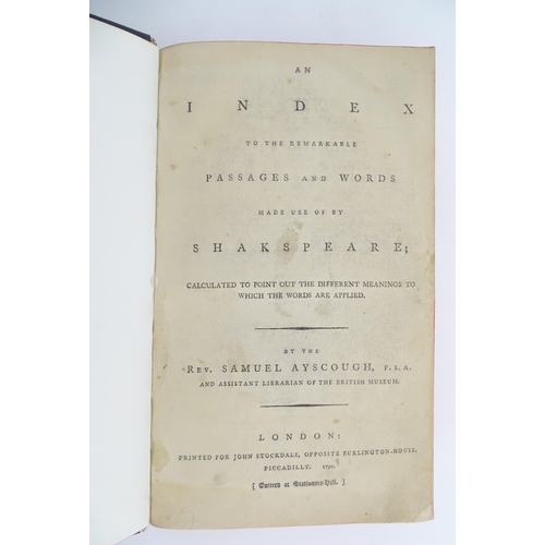 2003 - Book: An Index to the Remarkable Passages and Words made use of by Shakespeare, by the Rev. Samuel A... 