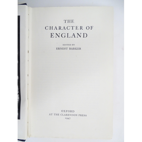 2004 - Books: Nine assorted books on the subject of England to include The Character of England edited by E... 