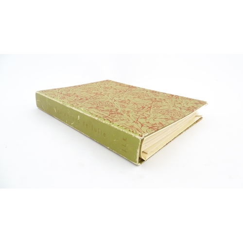 2010 - Book: Les Egarements de Julie, by Jacques-Antoine-Rene Perrin. A facsimile reprint of the 1776 editi... 