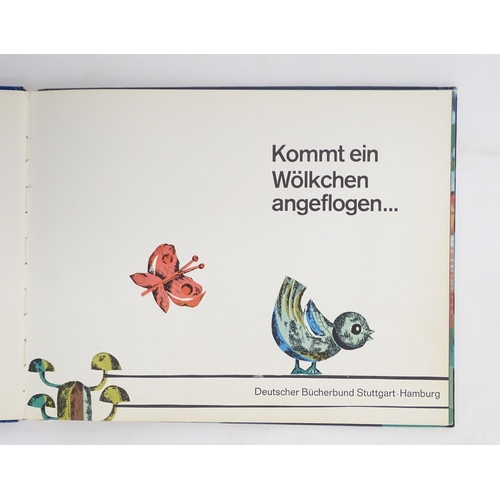 2013 - Books: Five German children's books comprising Mein Buntes Bilderworthbuch, by Horst Lemke; Kommt ei... 