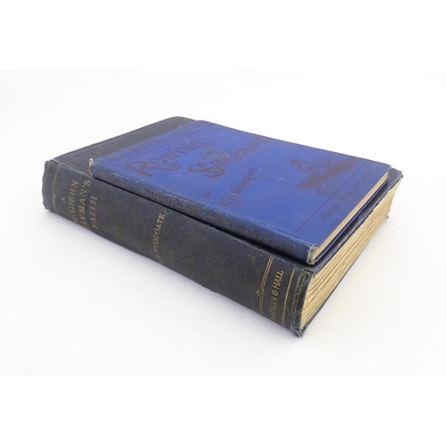 2014 - WITHDRAWN FROM AUCTION - Apologies for any inconvenience. Books: Rowing and Sculling, by Walter Brad... 