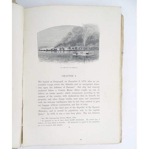 2028 - Books: Travels Amongst the Great Andes of the Equator, by Edward Whymper. Published by John Murray, ... 