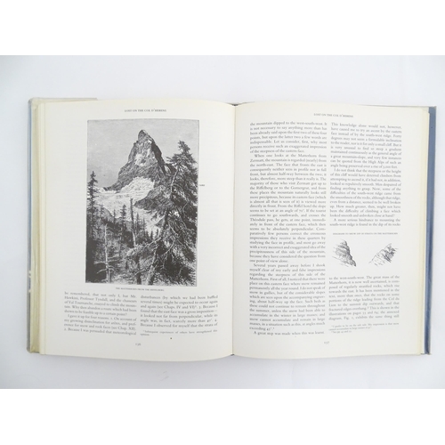 2030 - Books: Scrambles Amongst the Alps in the Years 1860-69, by Edward Whymper, 1871 being a personal cop... 