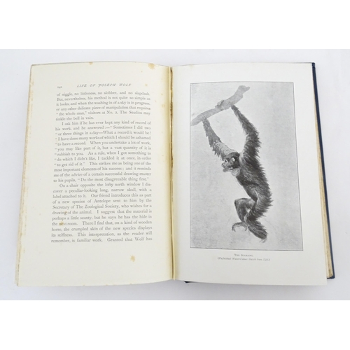 2047 - WITHDRAWN FROM AUCTION - Apologies for any inconvenience. Book: The Life of Joseph Wolf, Animal Pain... 