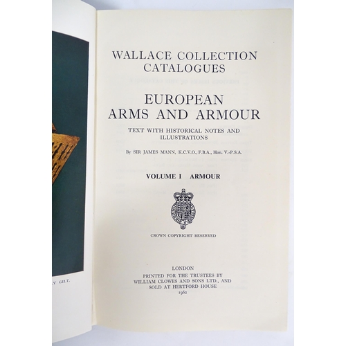 2078 - Books: Four books on the subject of arms and armour comprising Wallace Collection Catalogues: Europe... 