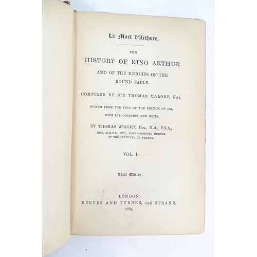 2095 - Books: La Mort d'Arthure: The History of King Arthur and of the Knights of the Round Table, Volumes ... 