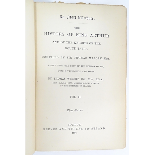 2095 - Books: La Mort d'Arthure: The History of King Arthur and of the Knights of the Round Table, Volumes ... 