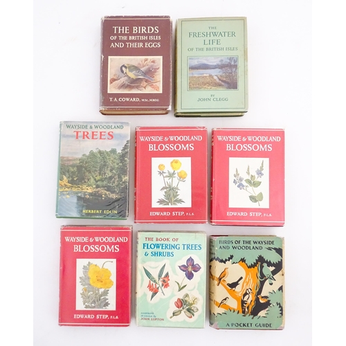 2096 - Books: A quantity of books on the subject of nature to include Wayside and Woodland Blossoms, by Edw... 