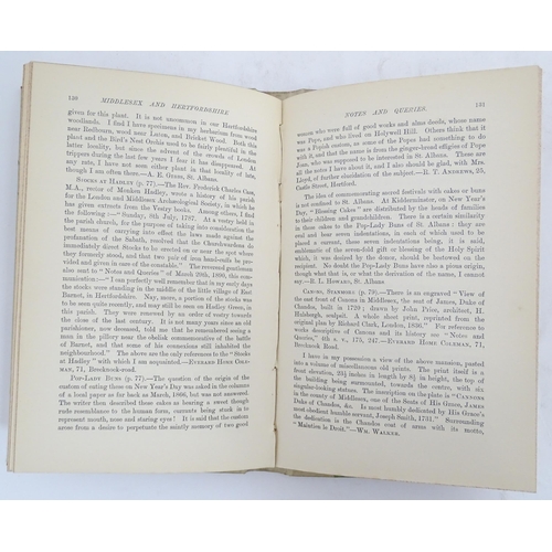 2103 - Books: Middlesex & Hertfordshire Notes and Queries, Volumes 1 & 4. Published London, 1895 / 98 (2)