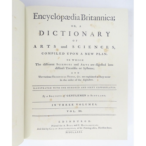 924 - Books: Encyclopaedia Britannica, Volumes 1 -3, An authentic replica of the first edition, originally... 