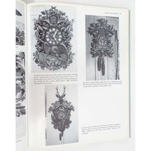 927 - Clock / Horology Interest Book: Black Forest Clocks by Rick Ortenburger. Published by Schiffer Publi... 