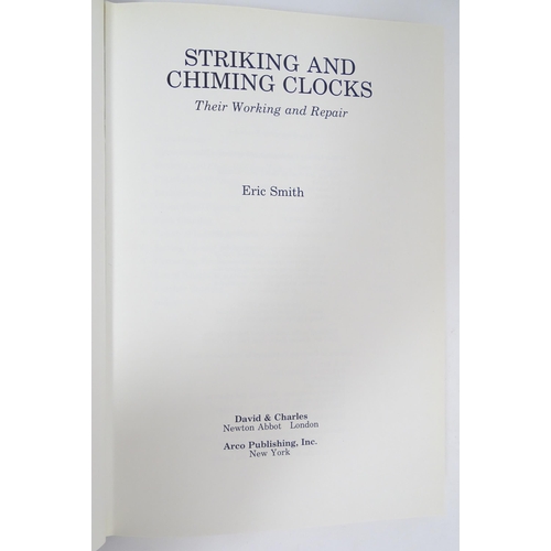 947 - Clock / Horology Interest Books: A quantity of books on the subject of English & Welsh clocks compri... 