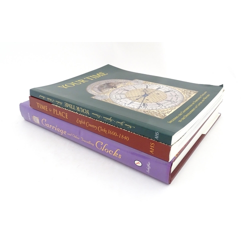 951 - Clock / Horology Interest Books: Three reference books on the subject of clocks comprising Carriage ... 