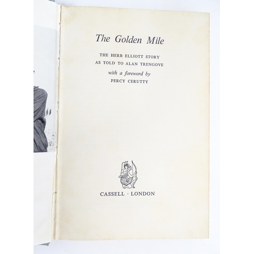 624 - Books: Four books on the subject of runners / running comprising No Bugles No Drums by Peter Snell a... 
