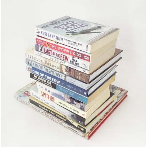 834 - Militaria : a quantity of assorted books on the subject of the RAF / WWII / Battle of Britain , to i... 