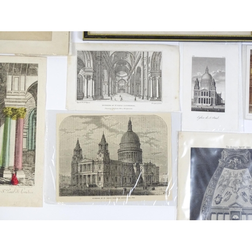 1942 - A quantity of assorted 18thC and later etchings and engravings relating to St Pauls Cathedral to inc... 