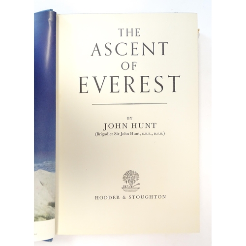 873 - Book: The Ascent of Everest by John Hunt. First edition. Published by Hodder and Stoughton, London, ... 